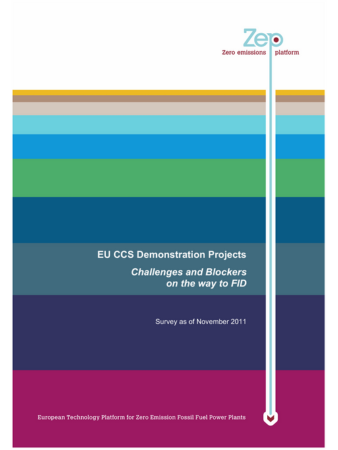 EU CCS Demonstration Projects: Challenges and Blockers on the way to FID
