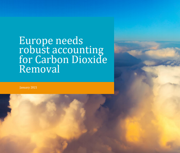 Infographic – Europe needs robust accounting for Carbon Dioxide Removal