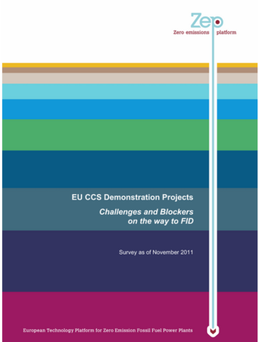 EU CCS demonstration projects: challenges and blockers on the way to FID