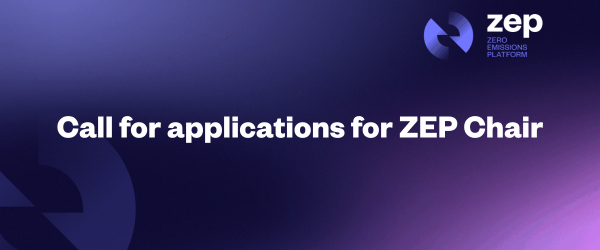 Call for applications for ZEP Chair